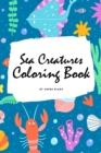 Image for Sea Creatures Coloring Book for Children (6x9 Coloring Book / Activity Book)