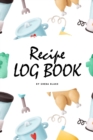 Image for Recipe Log Book (6x9 Softcover Log Book / Tracker / Planner)