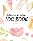 Image for Address and Phone Log Book (8x10 Softcover Log Book / Tracker / Planner)