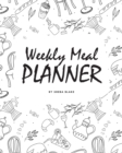 Image for Weekly Meal Planner (8x10 Softcover Log Book / Tracker / Planner)