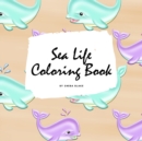 Image for Sea Life Coloring Book for Young Adults and Teens (8.5x8.5 Coloring Book / Activity Book)