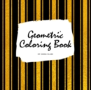 Image for Geometric Patterns Coloring Book for Young Adults and Teens (8.5x8.5 Coloring Book / Activity Book)