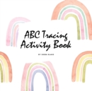 Image for ABC Tracing and Coloring Activity Book for Children (8.5x8.5 Coloring Book / Activity Book)