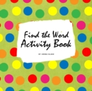 Image for Find the Word Activity Book for Kids (8.5x8.5 Puzzle Book / Activity Book)