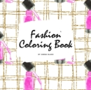 Image for Fashion Coloring Book for Young Adults and Teens (8.5x8.5 Coloring Book / Activity Book)