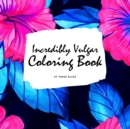 Image for Incredibly Vulgar Coloring Book for Adults (8.5x8.5 Coloring Book / Activity Book)