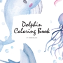 Image for Dolphin Coloring Book for Children (8.5x8.5 Coloring Book / Activity Book)