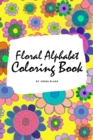 Image for Floral Alphabet Coloring Book for Children (6x9 Coloring Book / Activity Book)