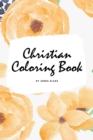 Image for Christian Coloring Book for Adults (6x9 Coloring Book / Activity Book)