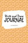 Image for Write and Draw Primary Journal for Children - Grades K-2 (6x9 Softcover Primary Journal / Journal for Kids)
