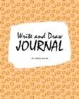 Image for Write and Draw Primary Journal for Children - Grades K-2 (8x10 Softcover Primary Journal / Journal for Kids)