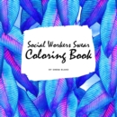 Image for How Social Workers Swear Coloring Book for Adults (8.5x8.5 Coloring Book / Activity Book)