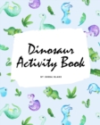 Image for Dinosaur Coloring and Activity Book for Children (8x10 Coloring Book / Activity Book)
