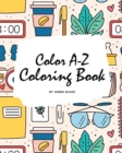 Image for Color A-Z Coloring Book for Children (8x10 Coloring Book / Activity Book)