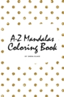 Image for Alphabet Mandalas Coloring Book for Children (6x9 Coloring Book / Activity Book)