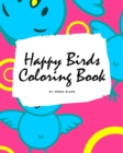 Image for Happy Birds Coloring Book for Children (8x10 Coloring Book / Activity Book)
