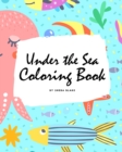 Image for Under the Sea Coloring Book for Children (8x10 Coloring Book / Activity Book)