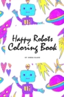 Image for Happy Robots Coloring Book for Children (6x9 Coloring Book / Activity Book)
