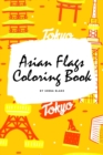 Image for Asian Flags of the World Coloring Book for Children (6x9 Coloring Book / Activity Book)