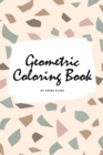 Image for Geometric Patterns Coloring Book for Teens and Young Adults (6x9 Coloring Book / Activity Book)