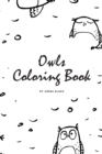Image for Hand-Drawn Owls Coloring Book for Teens and Young Adults (6x9 Coloring Book / Activity Book)