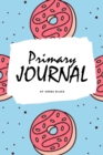 Image for Write and Draw - Sweets and Candies Primary Journal for Children - Grades K-2 (6x9 Softcover Primary Journal / Journal for Kids)
