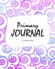 Image for Dream and Draw - Dream Primary Journal for Children - Grades K-2 (8x10 Softcover Primary Journal / Journal for Kids)