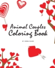 Image for Valentine&#39;s Day Animal Couples Coloring Book for Children (8x10 Coloring Book / Activity Book)