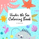 Image for Under the Sea Coloring Book for Children (8.5x8.5 Coloring Book / Activity Book)