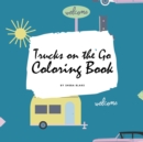 Image for Trucks on the Go Coloring Book for Children (8.5x8.5 Coloring Book / Activity Book)