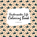 Image for Underwater Life Coloring Book for Children (8.5x8.5 Coloring Book / Activity Book)