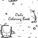Image for Hand-Drawn Owls Coloring Book for Teens and Young Adults (8.5x8.5 Coloring Book / Activity Book)