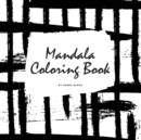 Image for Mandala Coloring Book for Teens and Young Adults (8.5x8.5 Coloring Book / Activity Book)