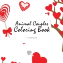 Image for Valentine&#39;s Day Animal Couples Coloring Book for Children (8.5x8.5 Coloring Book / Activity Book)