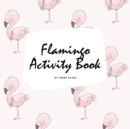Image for Flamingo Coloring and Activity Book for Children (8.5x8.5 Coloring Book / Activity Book)