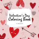 Image for Valentine&#39;s Day Coloring Book for Teens and Young Adults (8.5x8.5 Coloring Book / Activity Book)