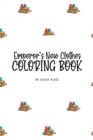 Image for The Emperor&#39;s New Clothes Coloring Book for Children (6x9 Coloring Book / Activity Book)