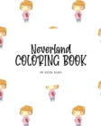 Image for Neverland Coloring Book for Children (8x10 Coloring Book / Activity Book)