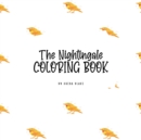 Image for The Nightingale Coloring Book for Children (8.5x8.5 Coloring Book / Activity Book)
