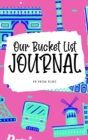 Image for Our Bucket List for Couples Journal (6x9 Hardcover Planner / Journal)