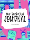 Image for Our Bucket List for Couples Journal (8x10 Hardcover Planner / Journal)