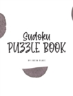 Image for Sudoku Puzzle Book - Medium (8x10 Hardcover Puzzle Book / Activity Book)
