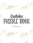 Image for Sudoku Puzzle Book - Hard (8x10 Hardcover Puzzle Book / Activity Book)