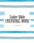 Image for Easter Bible Coloring Book for Children (8x10 Coloring Book / Activity Book)