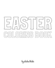 Image for Easter Coloring Book for Children - Create Your Own Doodle Cover (8x10 Softcover Personalized Coloring Book / Activity Book)