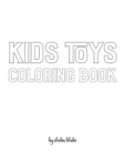 Image for Kids Toys Coloring Book for Children - Create Your Own Doodle Cover (8x10 Softcover Personalized Coloring Book / Activity Book)