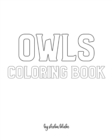 Image for Owls with Scissor Skills Coloring Book for Children - Create Your Own Doodle Cover (8x10 Softcover Personalized Coloring Book / Activity Book)