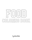 Image for Food Coloring Book for Children - Create Your Own Doodle Cover (8x10 Softcover Personalized Coloring Book / Activity Book)