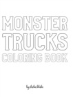 Image for Monster Trucks Coloring Book for Children - Create Your Own Doodle Cover (8x10 Hardcover Personalized Coloring Book / Activity Book)