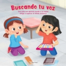 Image for Buscando tu voz (Finding Your Voice)